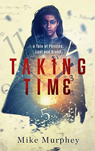 Taking Time (Physics, Lust and Greed #1)