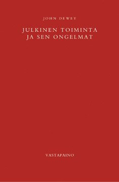 Julkinen toiminta ja sen ongelmat