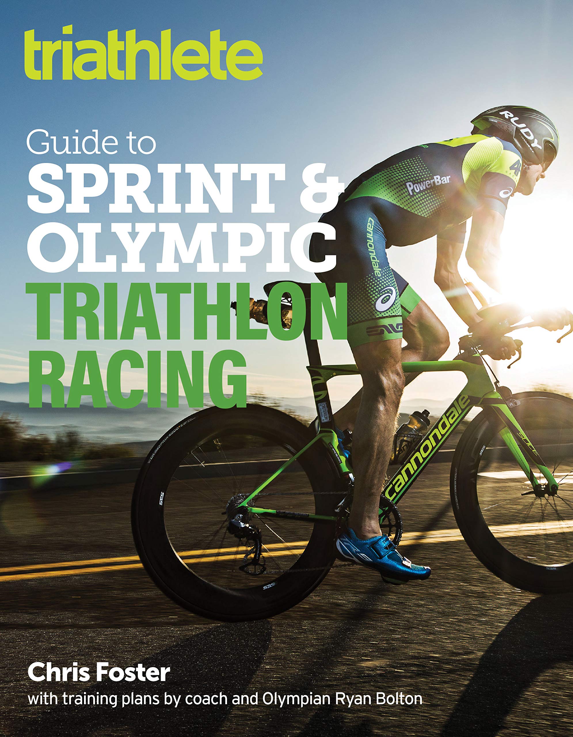 The Triathlete Guide to Sprint & Olympic Triathlon Racing (Kindle Edition)