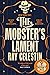 The Mobster's Lament (City Blues Quartet, #3)