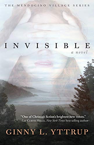 Invisible (The Mendocino Village #1)