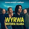 Wyrwa. Historia Ułana