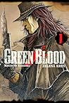 Green Blood - Zelená krev 1 by Masasumi Kakizaki