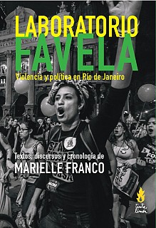 Laboratorio Favela: Violencia y Política en Río de Janeiro (Paperback)