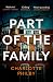 Part of the Family by Charlotte Philby