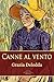 Canne al vento by Grazia Deledda