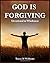 God is Forgiving: Devotional to Wholeness