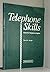 Telephone Skills. Essential Telephone English