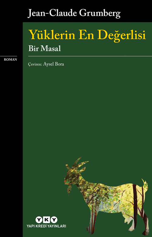 Yüklerin En Değerlisi: Bir Masal