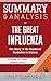 Summary & Analysis of The Great Influenza: The Story of the Deadliest Pandemic in History | A Guide to John M. Barry's Book