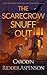 The Scarecrow Snuff Out (Lily Sprayberry Realtor #1.5)