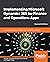 Implementing Microsoft Dynamics 365 for Finance and Operations Apps: Learn Best Practices, Architecture, Tools, Techniques, and More