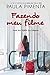 Fani na Terra da Rainha (Fazendo meu filme, #2)