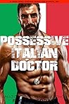 Possessive Italian Doctor by Flora Ferrari