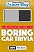 A Medium-sized Book of Boring Car Trivia