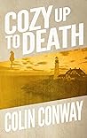 Cozy Up To Death