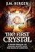 The First Crystal (The Elan...