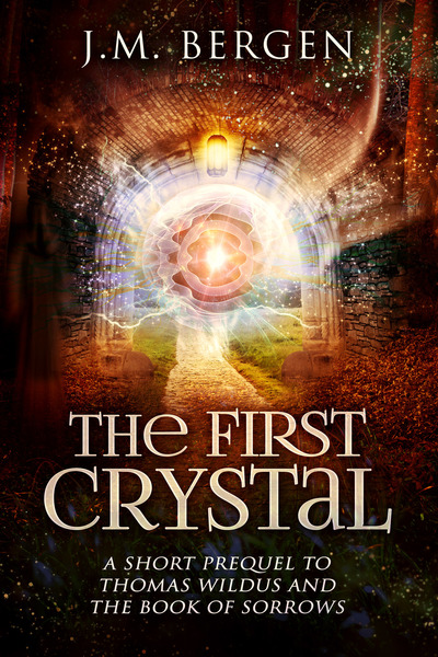 The First Crystal (The Elandrian Chronicles #0.5)