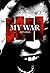 My War by Kurt Morris