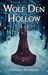 Wolf Den Hollow