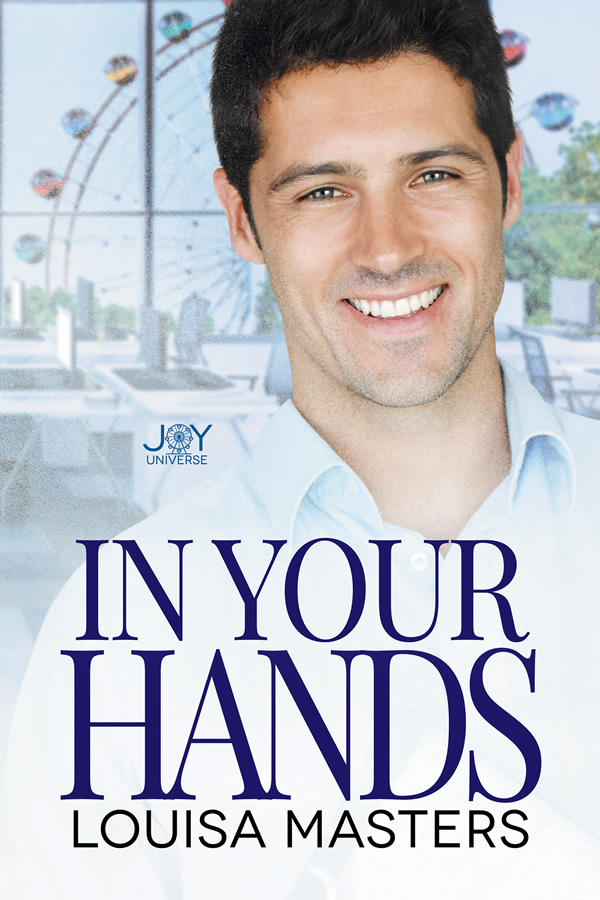 In Your Hands (Joy Universe, #3)