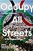 Occupy All Streets by Bruno Carvalho