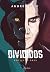 Divididos by Andres Eloy Divididos by Andres Eloy
