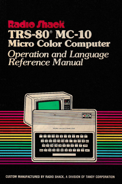 TRS-80 MC-10 Micro Color Computer Operation and Language Reference Manual