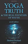 YOGA, Truth, & Th...