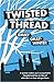 Twisted Thread