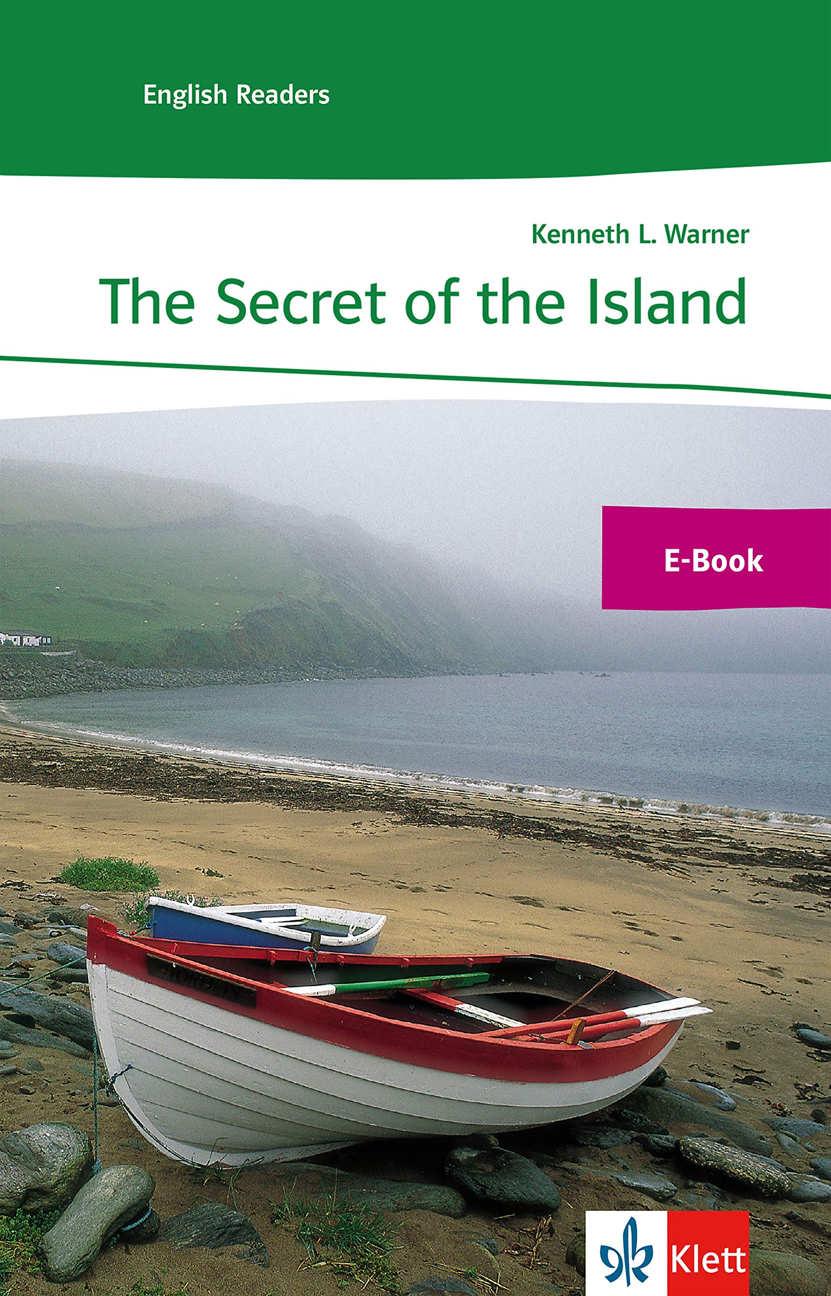 The Secret of the Island: E-Book (Klett English Readers) (German Edition)