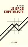 Le gros capitaliste