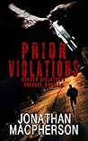 Prior Violations (Prequel Novella to Brazen Violations)