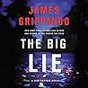 The Big Lie by James Grippando
