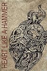 HEART LIKE A HAMM...