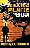 A Killing Place In The Sun