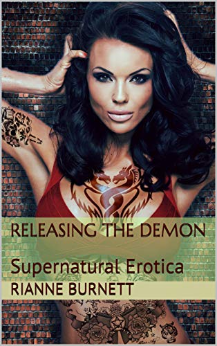 Releasing the Demon (Hellish Desires, #2)