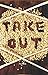 Take Out