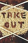 Take Out Take Out