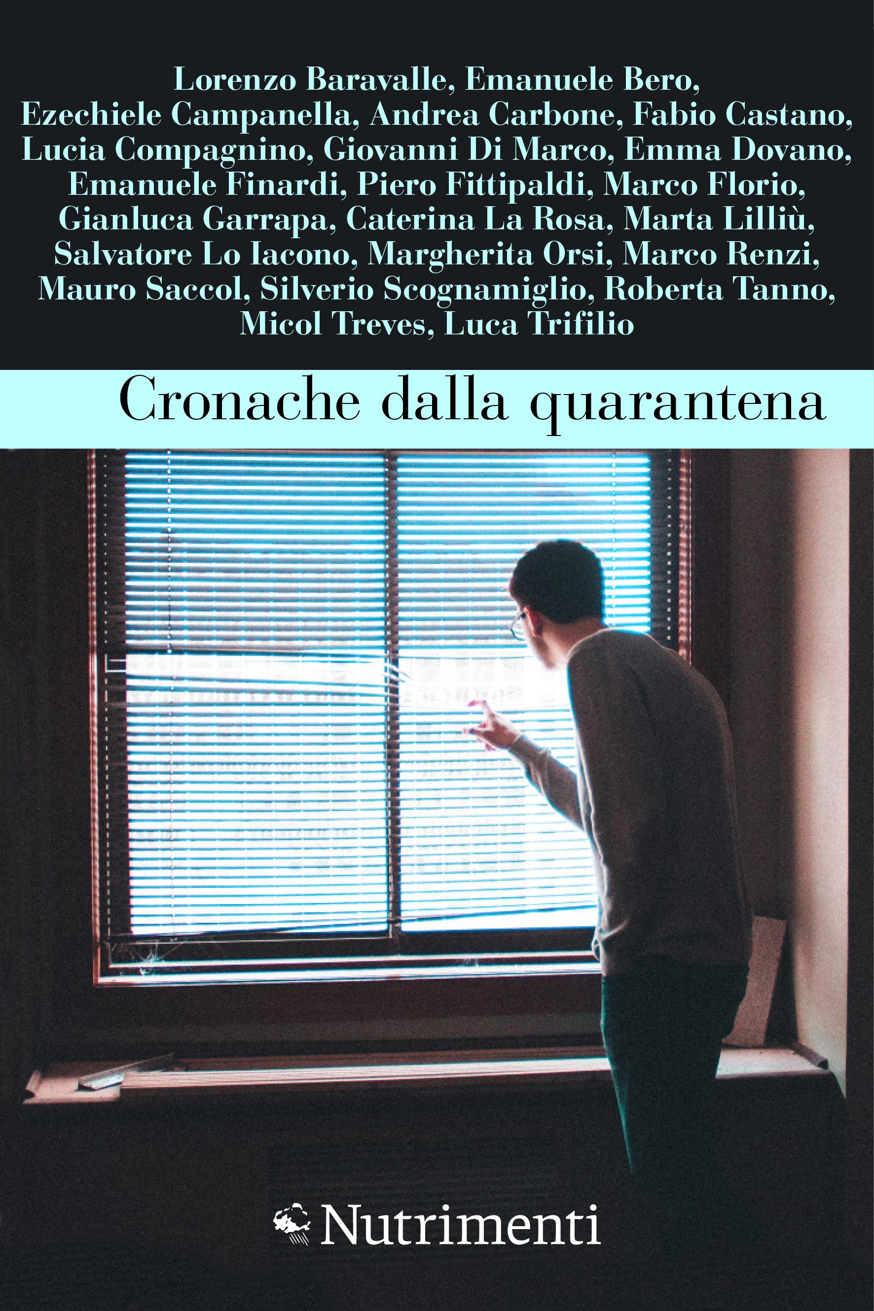 Cronache dalla quarantena