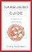 Garrubbo Guide - The Importance of Eating Italian by Edwin Garrubbo