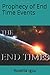 Prophecy of End Time Events
