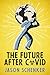The Future After Covid