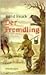 Der Fremdling