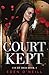 Court Kept by Eden O'Neill