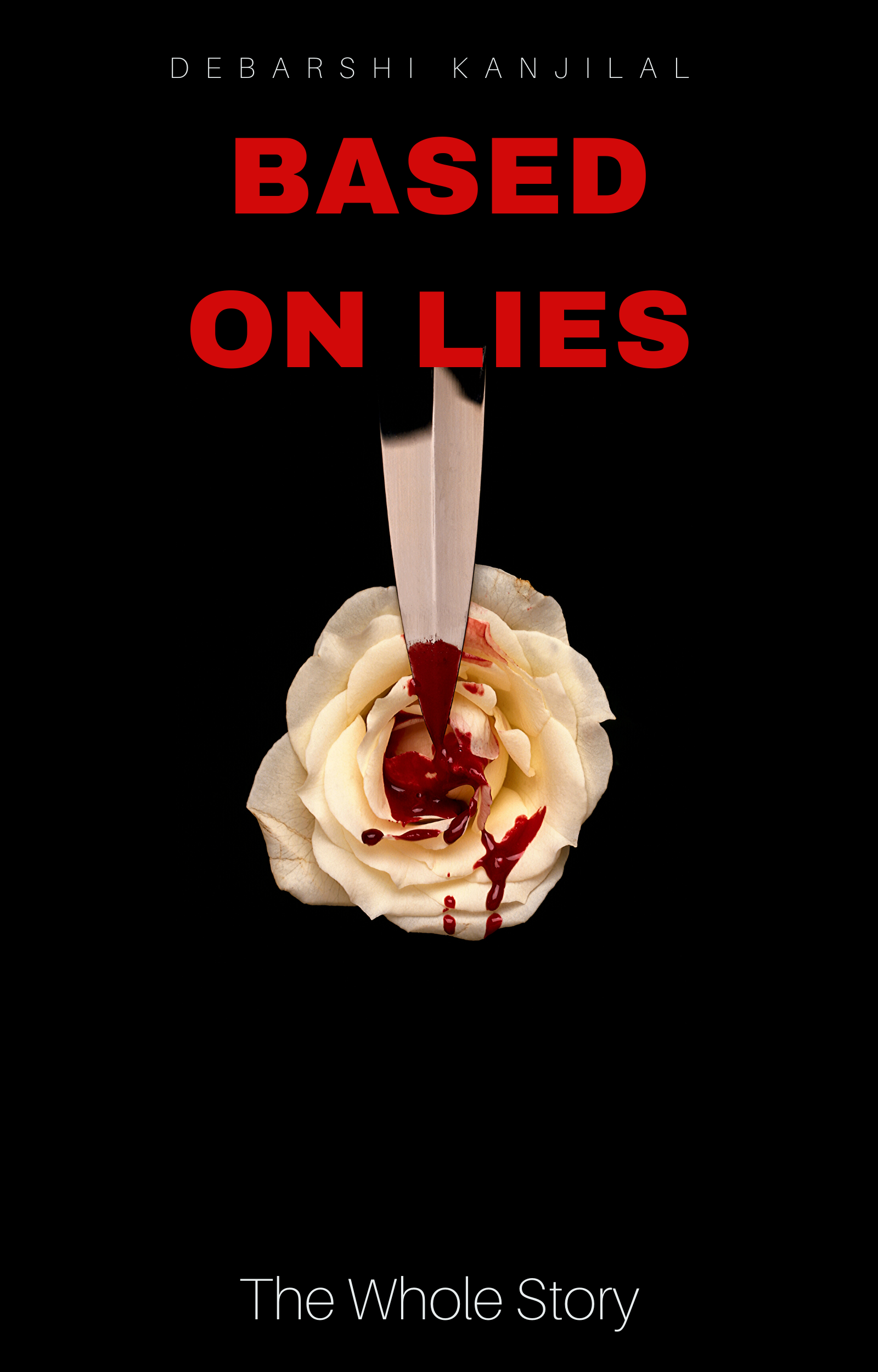 Based on Lies