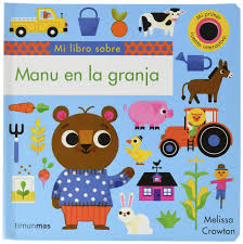 Mi libro sobre Manu en la granja