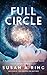 Full Circle: A Full Circle ...