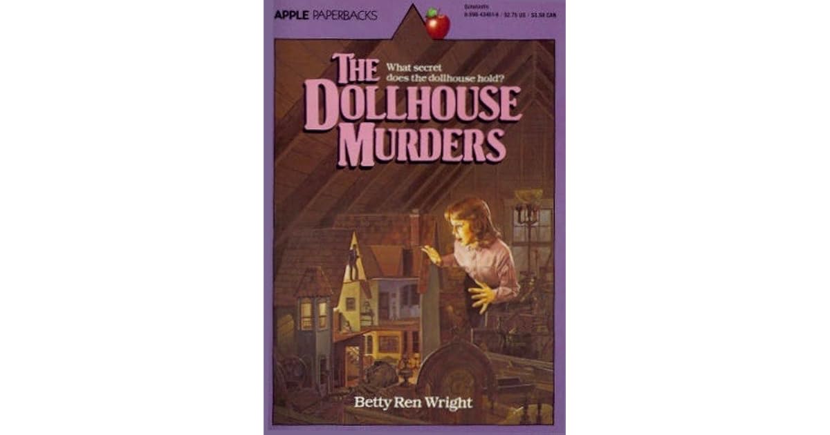 The Dollhouse Murders by Betty Ren Wright