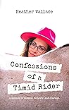 Confessions of a Timid Rider